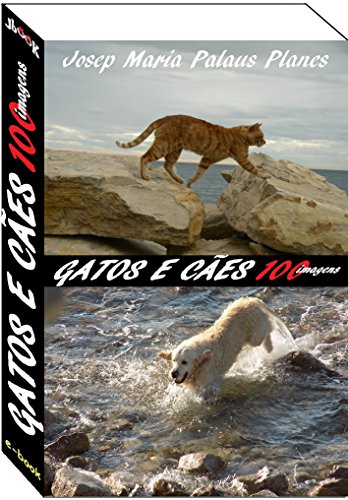 Livro PDF: Gatos e cães (100 imagens)