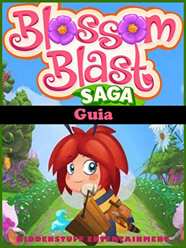 Capa do livro: Guia Blossom Blast Saga - Ler Online pdf