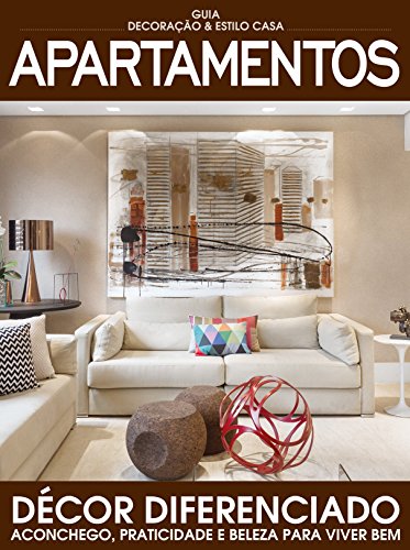 Livro PDF: Guia Decoração & Estilo Casa ed.01 Apartamentos