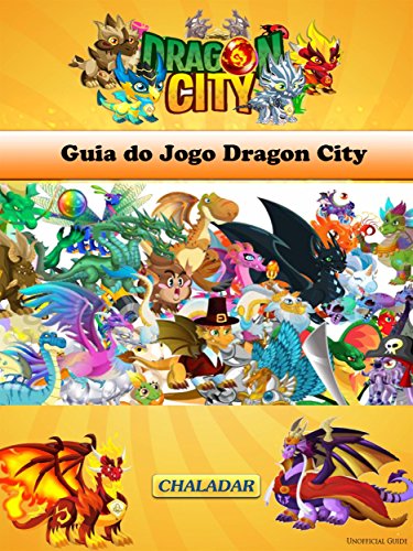 Capa do livro: Guia Do Jogo Dragon City - Ler Online pdf