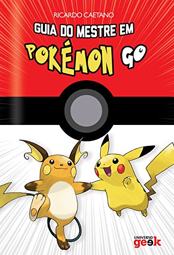 Livro PDF Guia do mestre em Pokémon GO