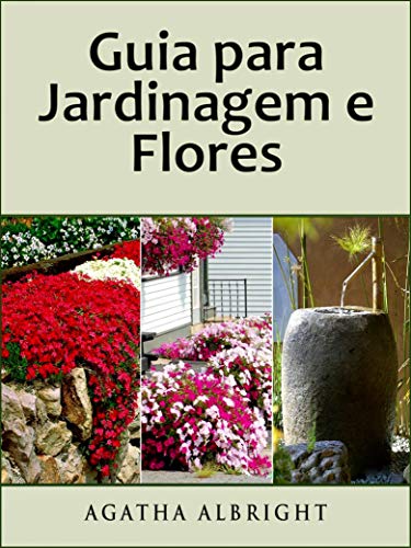 Capa do livro: Guia para Jardinagem e Flores - Ler Online pdf