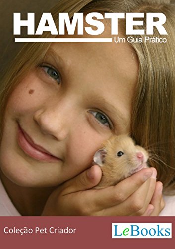 Livro PDF: Hamster: Guia prático (Coleção Pet Criador)