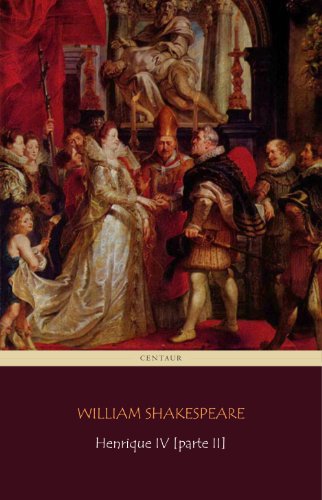 Capa do livro: Henrique IV [Parte II] - Ler Online pdf