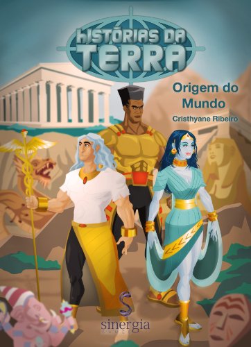 Livro PDF: hISTORIAS DA TERRA: Origem do Mundo (hISTÓRIAS DA TERRA Livro 1)