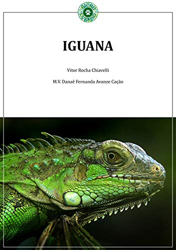 Livro PDF: IGUANA (Coletânea Répteis Livro 1)
