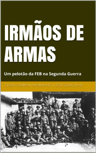 Capa do livro: IRMÃOS DE ARMAS - Ler Online pdf