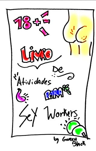 Capa do livro: Livro de Atividades Para Sex Workers - Ler Online pdf