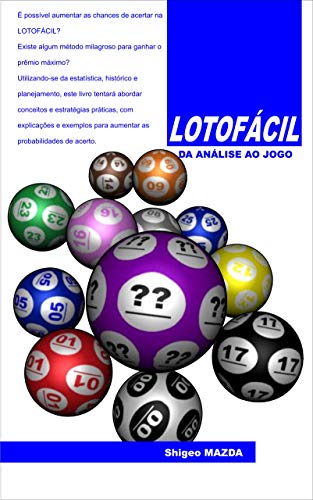 Capa do livro: LOTOFÁCIL – Da análise ao jogo (Lotofácil – Conceitos e Elaboração de Jogos Livro 2) - Ler Online pdf