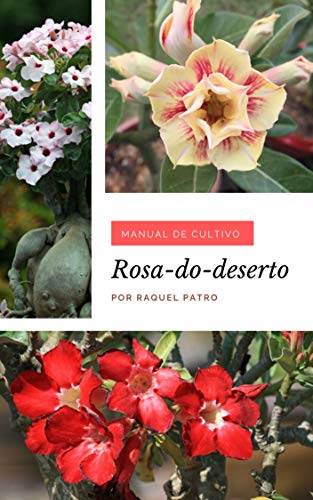 Livro PDF Manual de Cultivo: Rosa-do-deserto