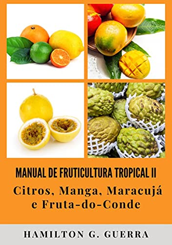 Capa do livro: Manual De Fruticultura Tropical - Ler Online pdf
