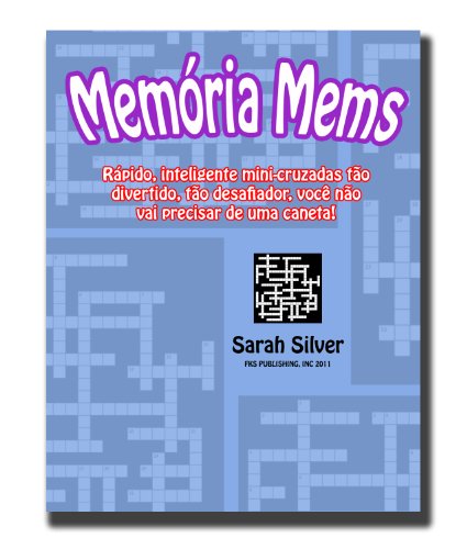 Livro PDF Memória Mems; Rápido, inteligente mini-cruzadas tão divertido, tão desafiador, você não vai precisar de uma caneta!