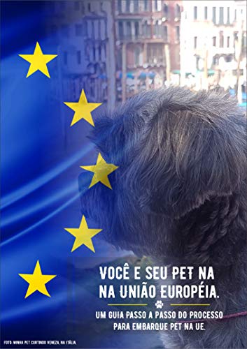 Capa do livro: Meu Pet na Europa: Um guia passa a passo do processo de embarque Pet na EU - Ler Online pdf