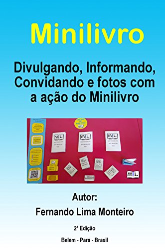 Livro PDF Minilivro: Divulgando, Informando, Convidando e fotos com a ação do Minilivro