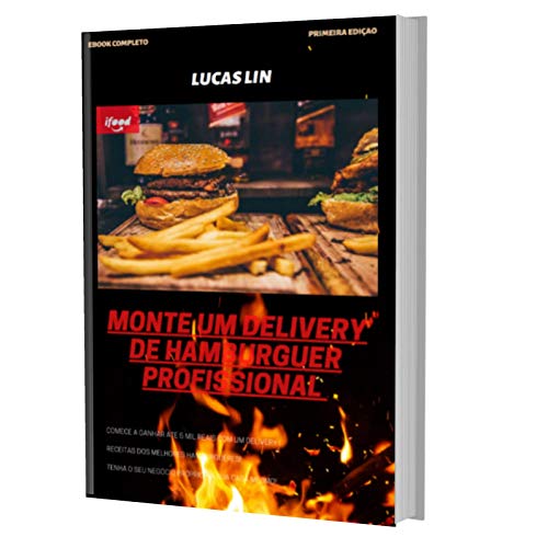 Capa do livro: Monte Um Delivery De Hambúrguer Profissional - Ler Online pdf