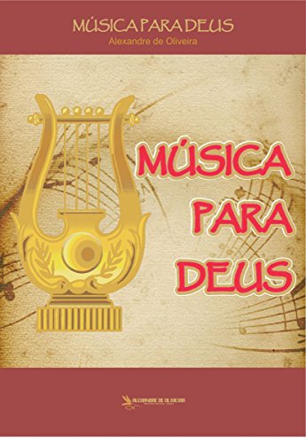 Livro PDF Musica para Deus: Música para Deus