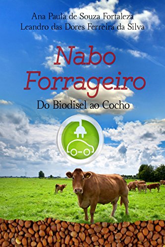 Capa do livro: Nabo forrageiro: do biodiesel ao cocho - Ler Online pdf