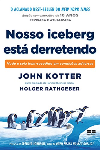 Capa do livro: Nosso iceberg está derretendo - Ler Online pdf