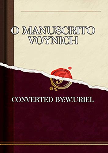 Capa do livro: O Livro Mais Misterioso Do Mundo O Manuscrito Voynich (completo) - Ler Online pdf