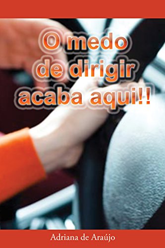 Capa do livro: O medo de dirigir acaba aqui - Ler Online pdf