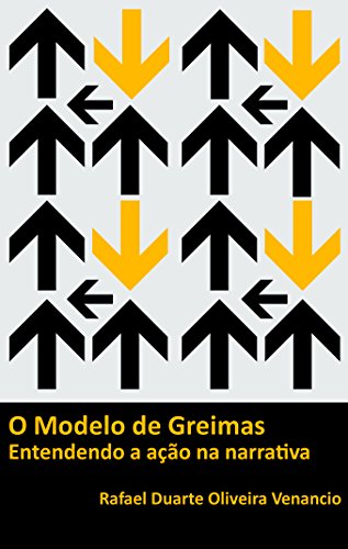 Livro PDF: O modelo de Greimas: Entendendo a ação na narrativa
