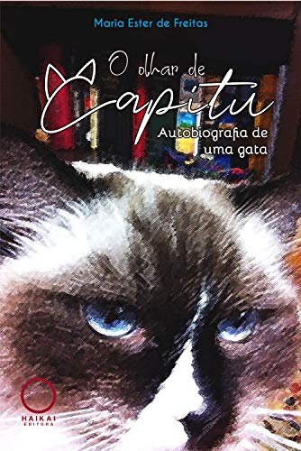 Livro PDF O Olhar de Capitu: Autobiografia de uma gata