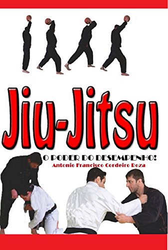 Capa do livro: o poder do desempenho!: Jiu Jitsu. - Ler Online pdf