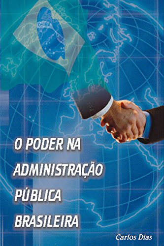 Livro PDF O poder na administracao publica brasileira