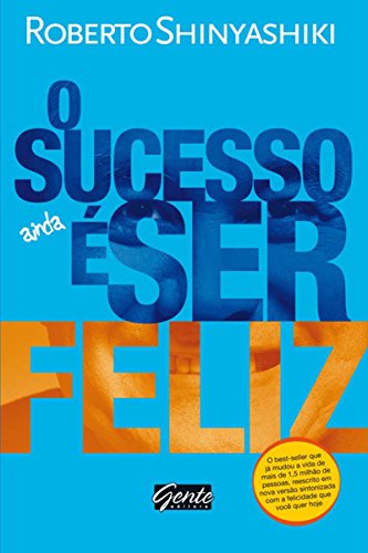 Capa do livro: O sucesso é ser feliz - Ler Online pdf