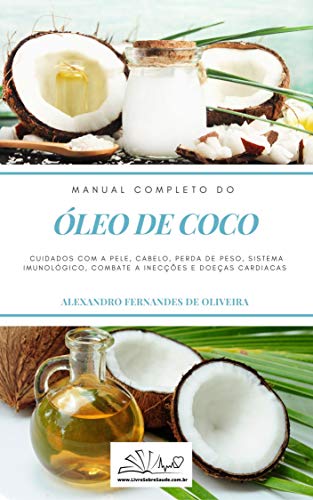 Livro PDF ÓLEO DE COCO: MANUAL COMPLETO