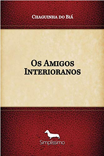 Livro PDF Os Amigos Interioranos