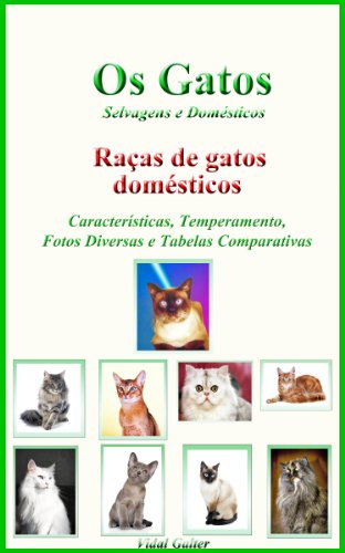 Livro PDF Os Gatos: Raças de gatos domésticos