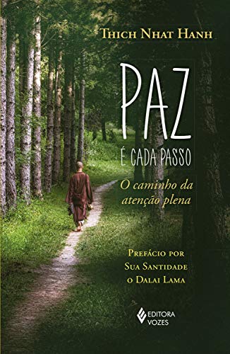 Capa do livro: Paz é cada passo: O caminho da atenção plena - Ler Online pdf