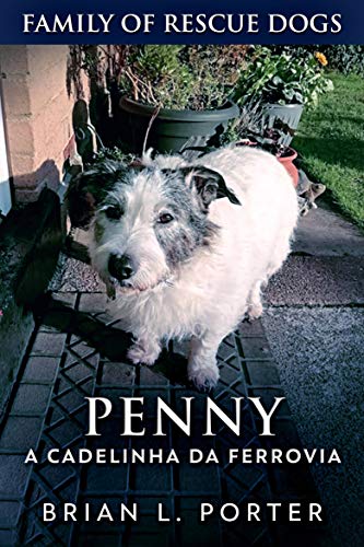 Livro PDF: Penny: A Cadelinha da Ferrovia