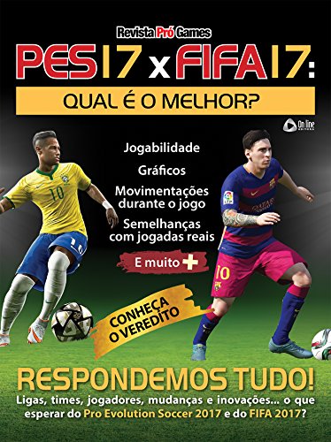 Capa do livro: PES17 x FIFA17 – Revista Pró Games Ed.05 - Ler Online pdf