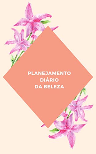 Livro PDF Planejamento Diário da Beleza