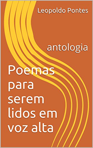 Livro PDF Poemas para serem lidos em voz alta: antologia