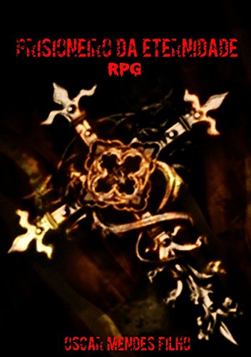 Capa do livro: Prisioneiro da Eternidade – RPG - Ler Online pdf