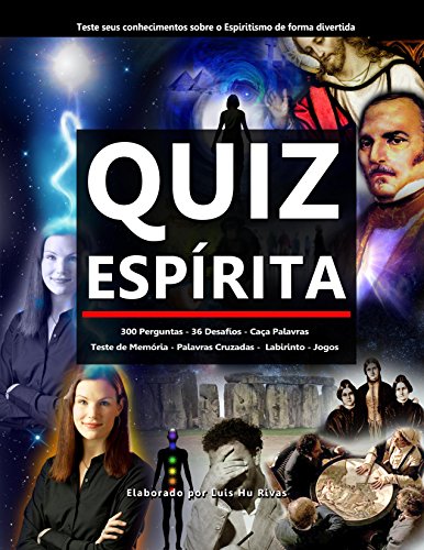 Livro PDF Quiz Espírita: Teste seus conhecimentos sobre o Espiritismo de forma divertida