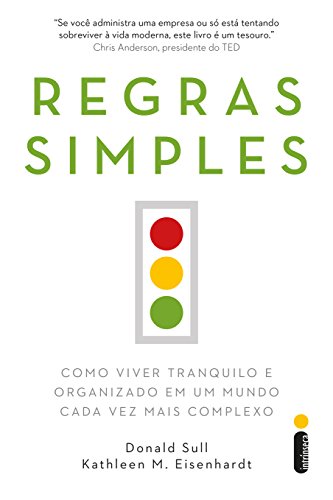 Livro PDF: Regras simples: Como viver tranquilo e organizado em um mundo cada vez mais complexo