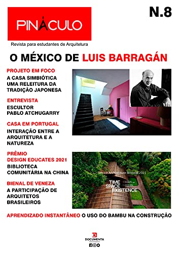 Livro PDF REVISTA PINÁCULO 8 : Revista dedicada aos estudantes de Arquitetura
