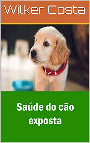Livro PDF Saúde do cão exposta