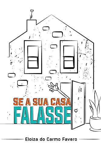 Livro PDF: Se a Sua Casa Falasse