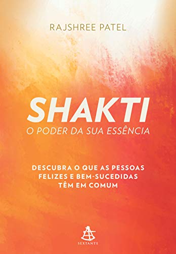 Capa do livro: Shakti – O poder da sua essência - Ler Online pdf