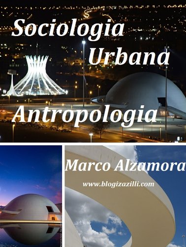 Capa do livro: Sociologia Urbana – Antropologia - Ler Online pdf
