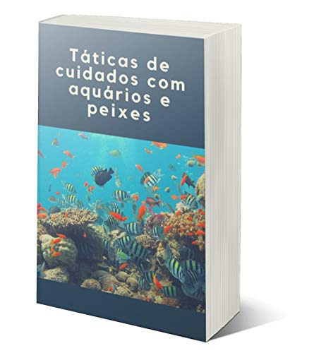 Livro PDF Táticas de cuidados com aquários e peixes