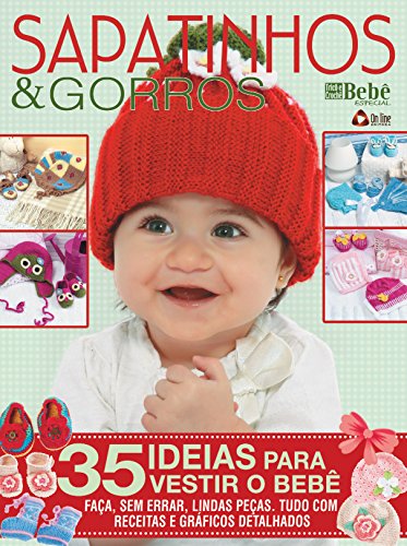Livro PDF: Tricô & Crochê Bebê Especial 04: Sapatinhos e Gorros