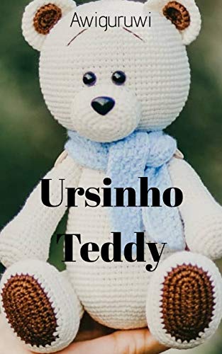 Livro PDF Ursinho Teddy Amigurumi