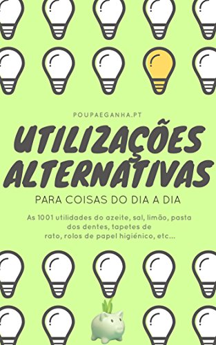 Livro PDF Utilizações Alternativas para Coisas do Dia a Dia