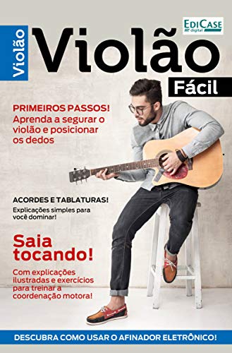 Livro PDF: Violão Fácil Ed. 5 : Violão Fácil Ed. 5